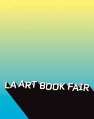 LA Art Book Fair~Coming this Weekend